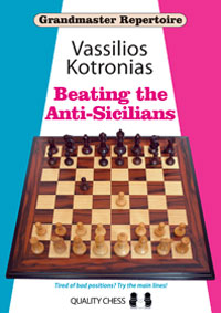 Grandmaster repertoire 06A - Beating the Anti-Sicilians (paperback)