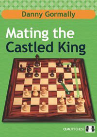 Mating the castled king. 9781907982712