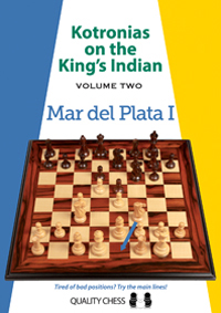 Kotronias on the King's Indian. Vol  2.  Mar del Plata I. 9781907982873