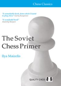 The Soviet Chess Prime. 9781907982996