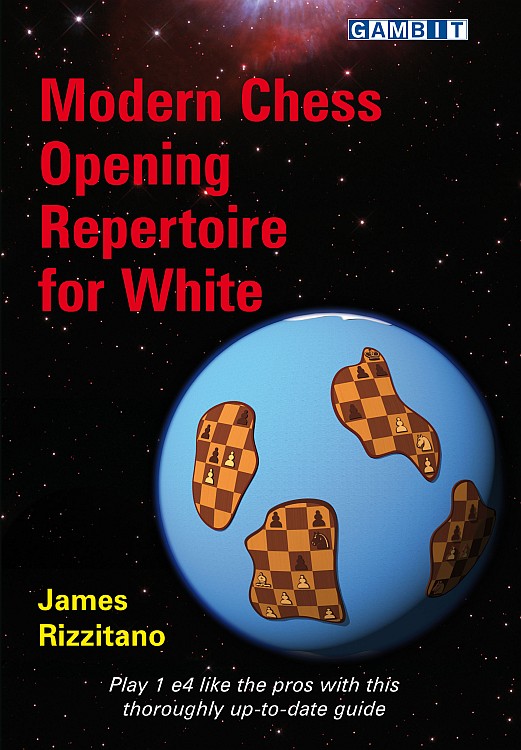 Modern Chess Opening Repertoire for White. 9781911465744
