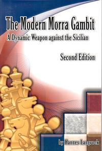 The modern Morra Gambit (second edition)