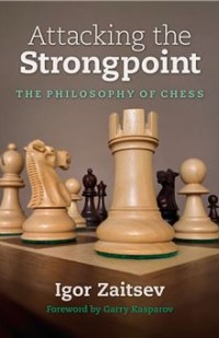 Attacking the Strongpoint