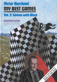 Korchnoi: my best games vol. 2. 9783283004057