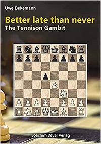 Better late than never. The Tennison Gambit. 9783959209663