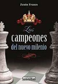 Los Campeones del Nuevo Milenio. 9786074530773