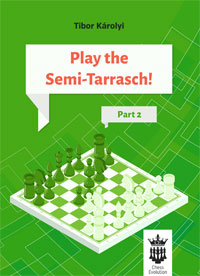 Play the Semi-Tarrasch! (Vol. 2)