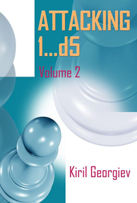 Attacking 1...d5 (Vol. 2). 9786197188349