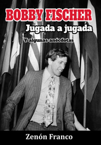 Bobby Fischer Jugada a jugada