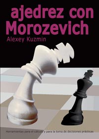 Lección de ajedrez de ataque de Morozevich - Diario de un entrenador