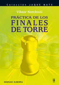 Práctica de los finales de torre. 9788425516856