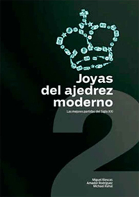 Joyas del ajedrez moderno vol. 2. 9788461549245