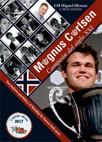 Magnus Carlsen, campeón del siglo XXI (3ª edición ampliada)