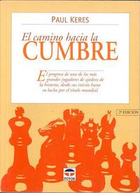El camino hacia la cumbre. 9788479022273 El camino hacia la cumbre. 9788479022273