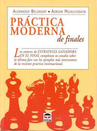 Práctica moderna de finales. 9788479026127