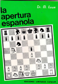 La Apertura Española I
