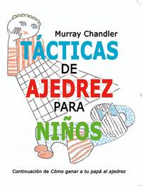 Tácticas de ajedrez para niños. 9788493384166