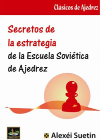 Secretos de la Estrategia de la Escuela Soviética de Ajedrez (050)