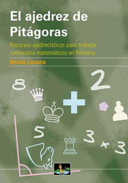 El ajedrez de Pitágoras. 9788494409943 El ajedrez de Pitágoras. 9788494409943