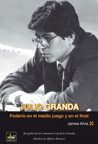 Julio Granda. Poderío en el medio juego y en el final (062)