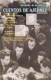 Alrededor de un tablero. Cuentos de ajedrez. 9788495642653 Alrededor de un tablero. Cuentos de ajedrez. 9788495642653