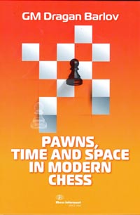 Pawns, Time and Space in Modern Chess