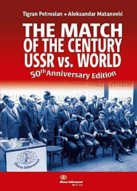 The Match of the Century USSR vs. World