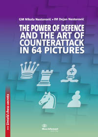 The power of defence and the art of counterattack in 64 pictures. 9788672971095