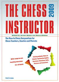 The chess instructor 2009. 9789056912475