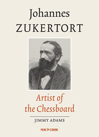 Johannes Zukertort. Artist of the chessboard