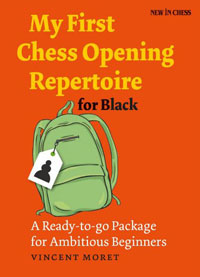 My First Chess Opening Repertoire for Black. 9789056917463