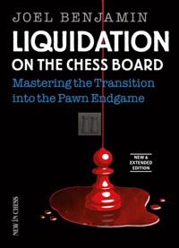 Liquidation on the chess board (New and extended edition). 9789056918255