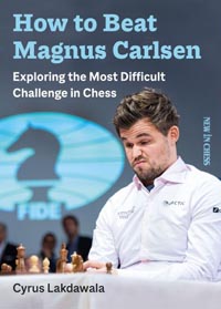 How to beat Magnus Carlsen. 9789056919153