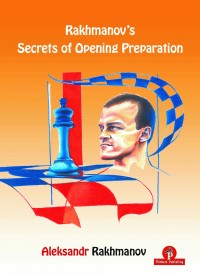Rachmanov's Secrets of Opening Preparation