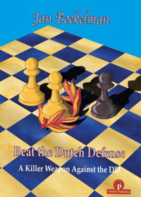 Beat the Dutch Defense. 9789464201581