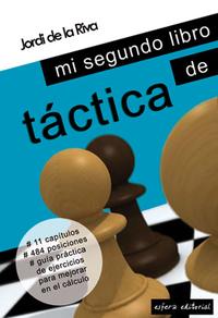 Mi segundo libro de táctica. 9789992062029