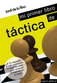 Mi primer libro de táctica