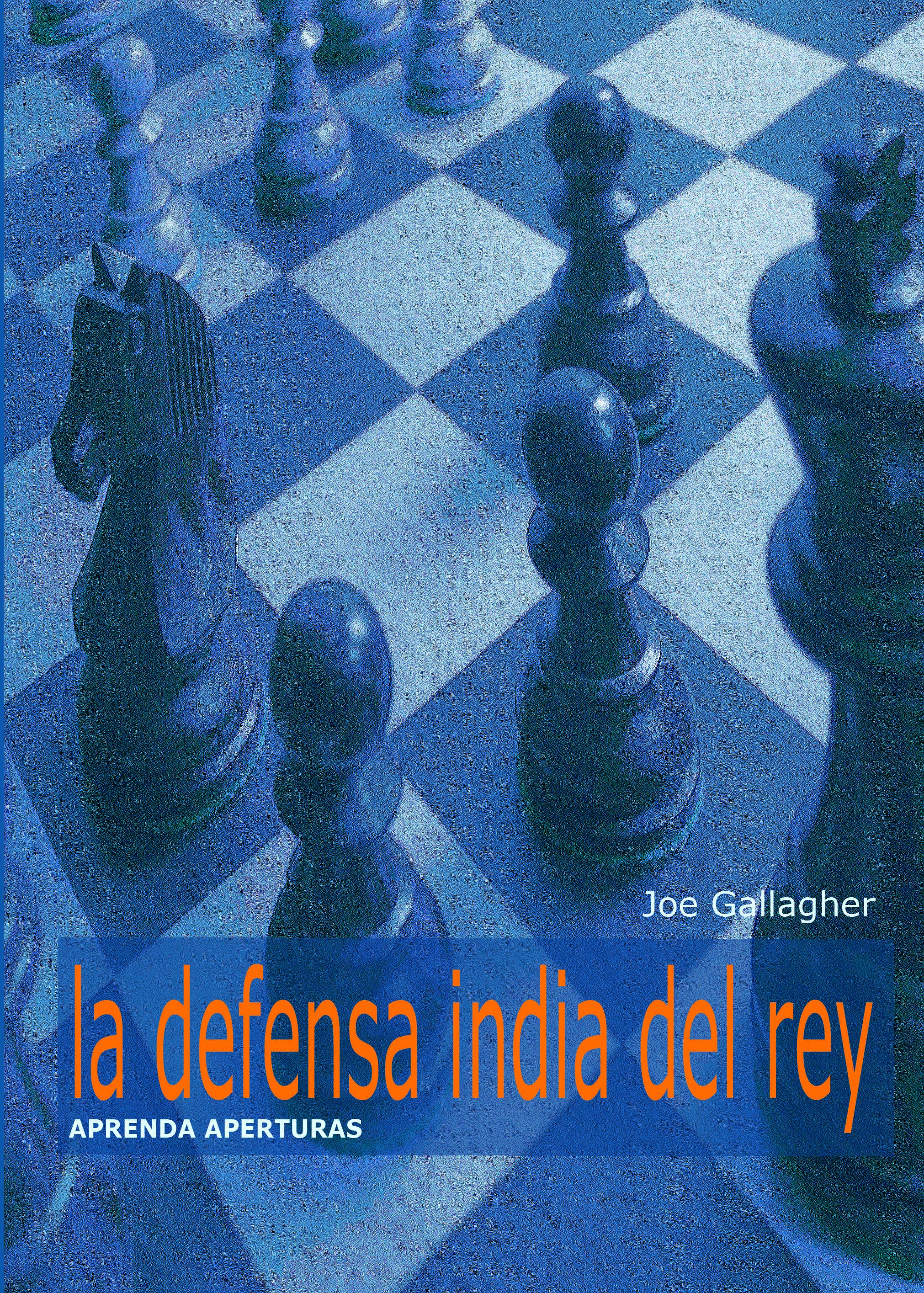 🥇▷【 Defensa India de Rey. Sistema Londres - Ajedrez. Aperturas Cerradas 】