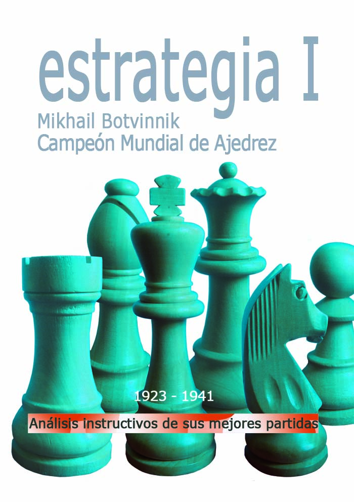 La Estrategia en El Ajedrez . Karpov (1)