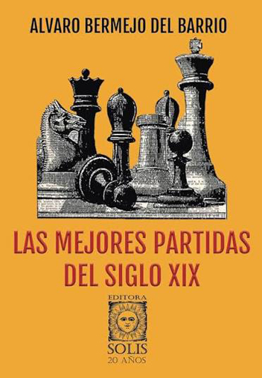 Las mejores partidas del siglo XIX