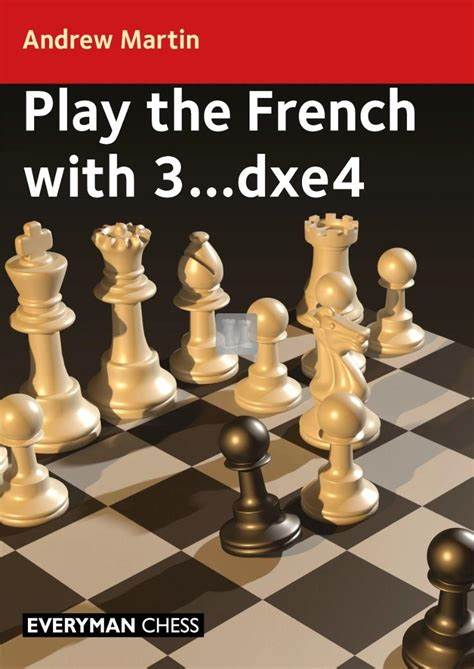 Play the French with 3.dxe4. 9781781947081