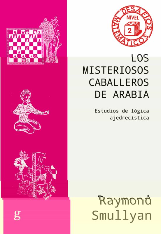 Los misteriosos caballeros de arabia. 9788418914393