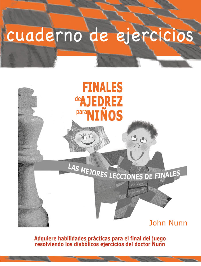 Finales de ajedrez para niños. Cuaderno de ejercicios