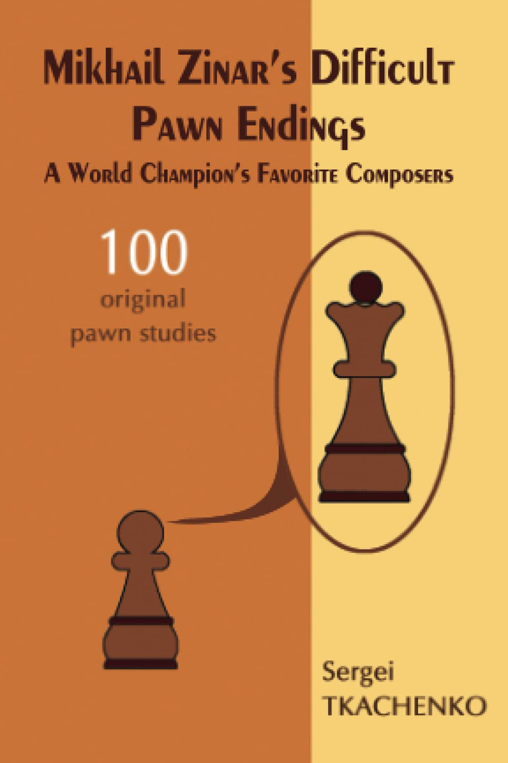 Mikhail Zinar´s Difficult Pawn Endings