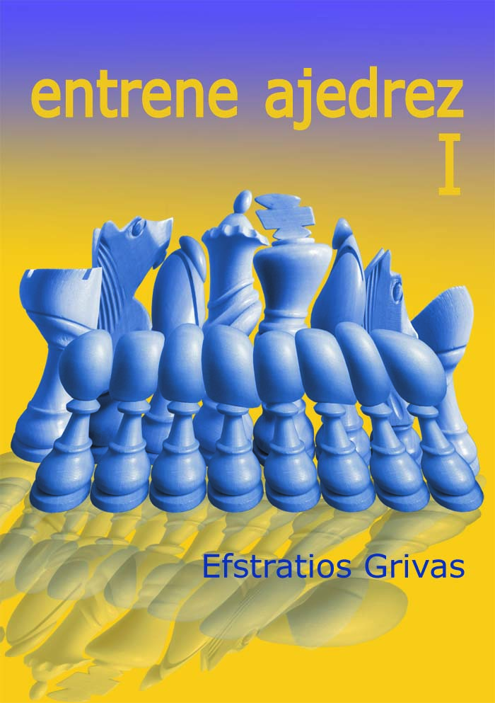 Entrene ajedrez I. 9788492517527