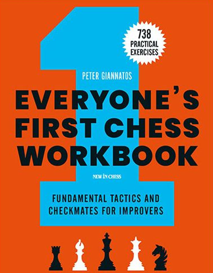 Everyone´s first chess workbook. 9789056919887