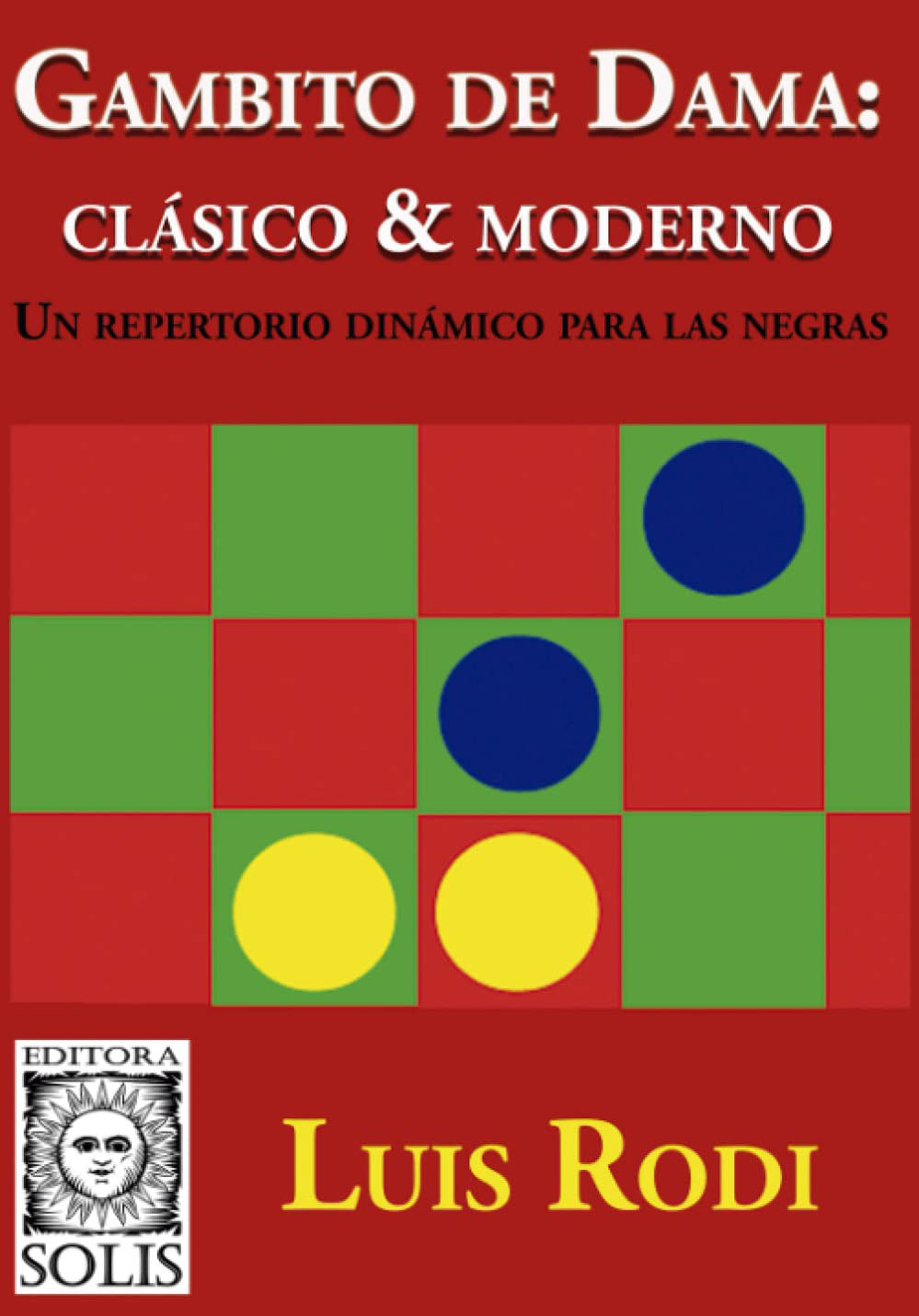 Gambito de dama: Clásico & moderno. 9788598628578