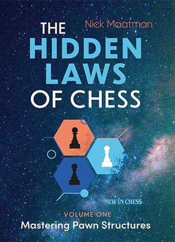 The Hidden Laws of Chess. 9789493257627