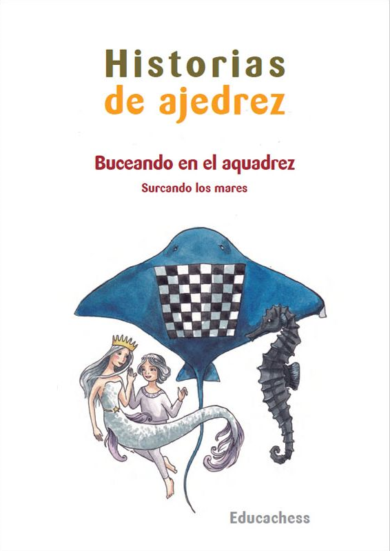 Historias de ajedrez: Buceando en el aquadrez