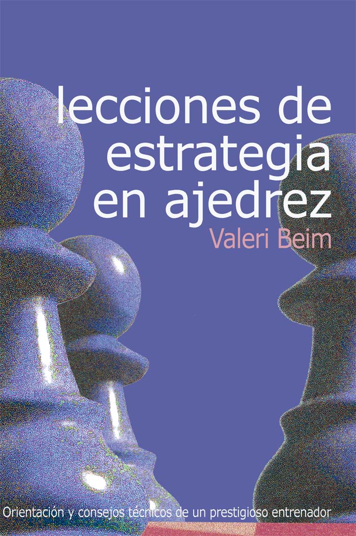 Lecciones de estrategia en ajedrez